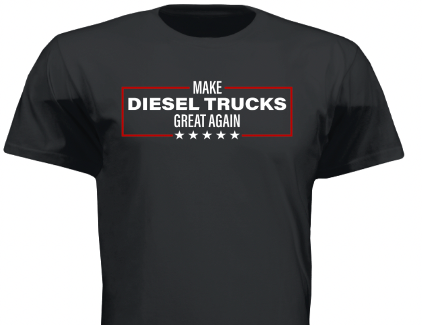 "Make Diesel Trucks Great Again" T-Shirt